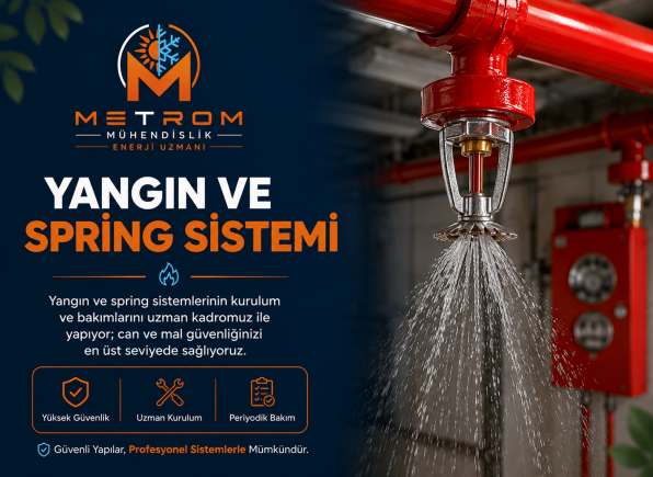 Samsun Yangın ve Spring Sistemi